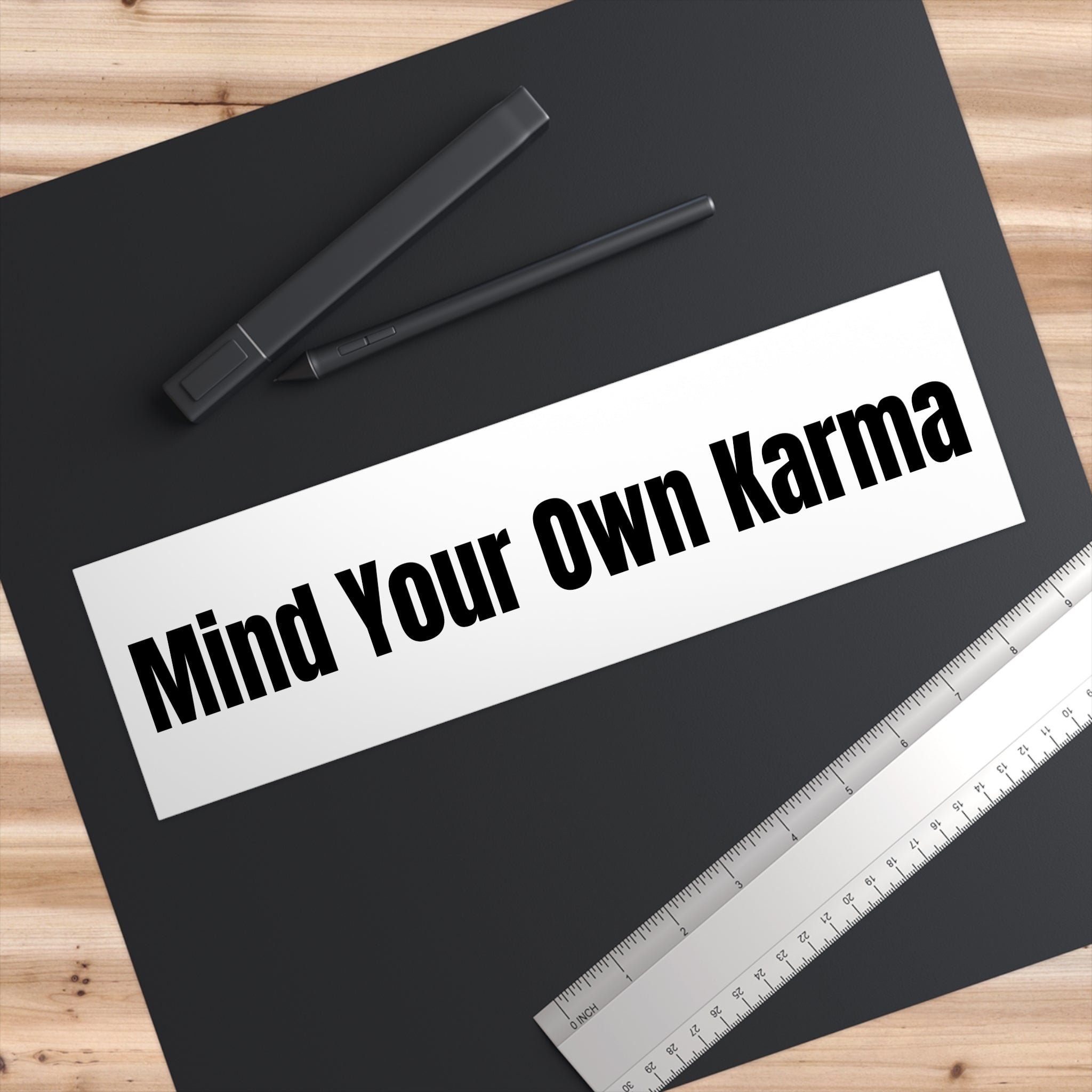 "Mind Your Own Karma" — White Vinyl Sticker