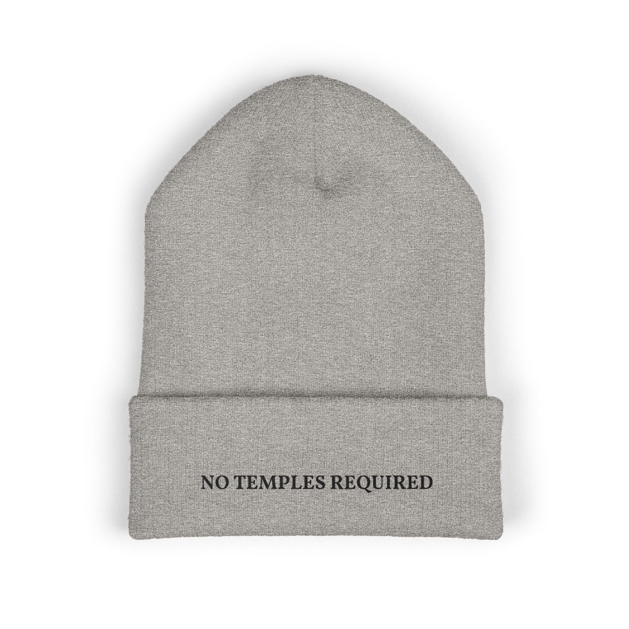 "No Temples Required" Embroidered Classic Cuffed Beanie