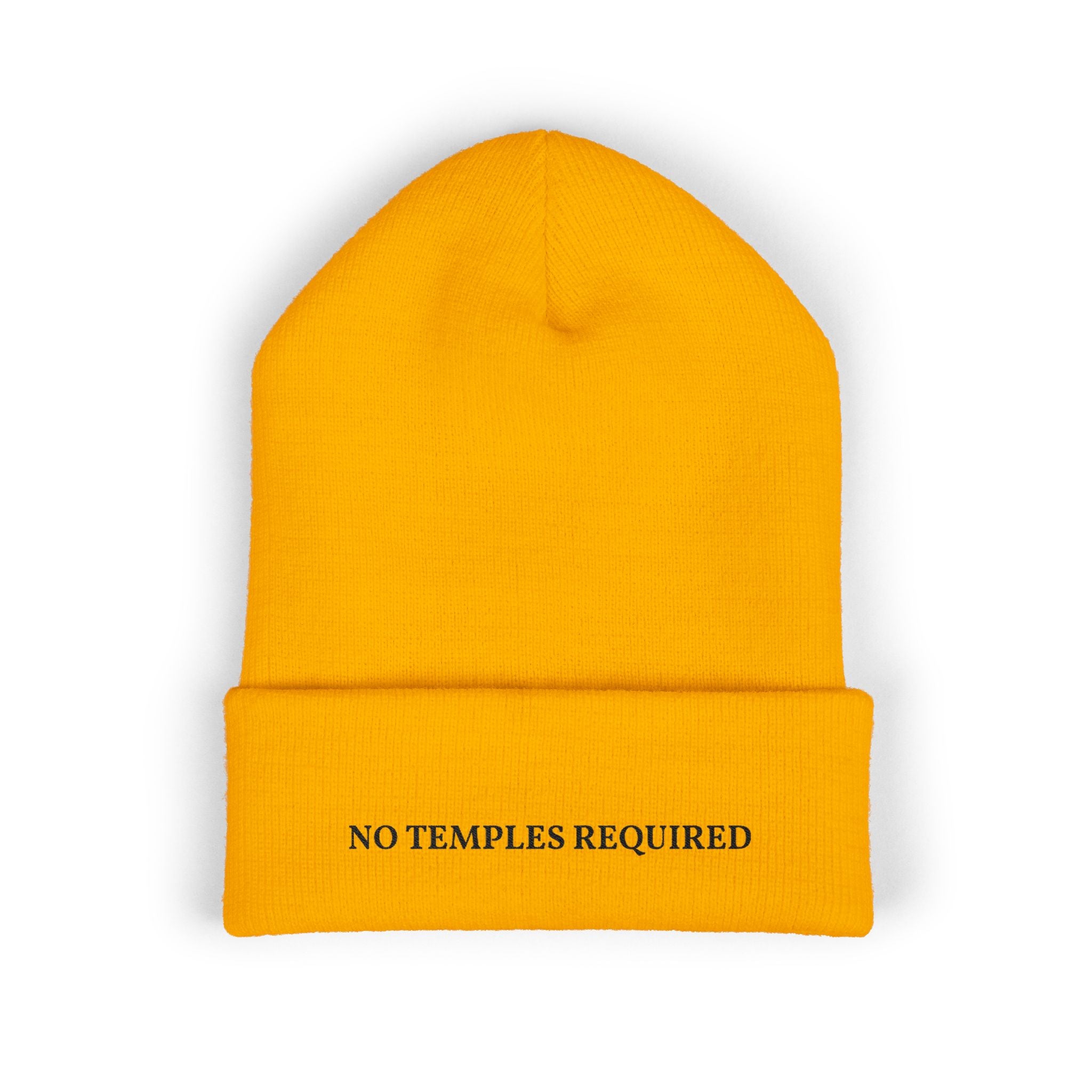 "No Temples Required" Embroidered Classic Cuffed Beanie