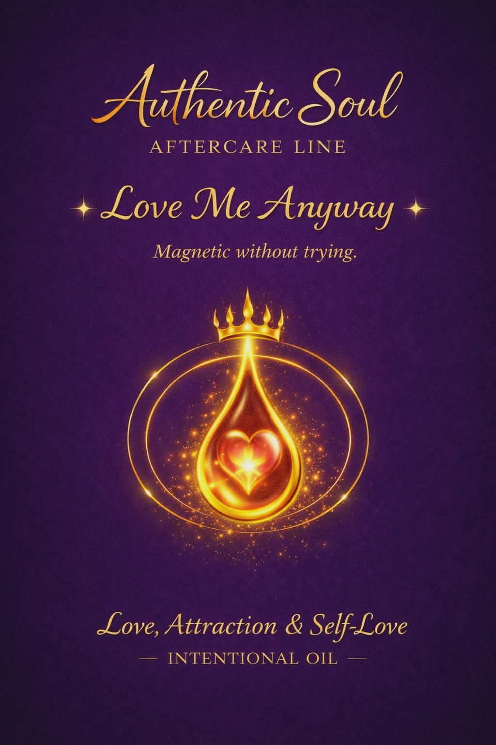 Love Me Anyways | Intention Body Oil
