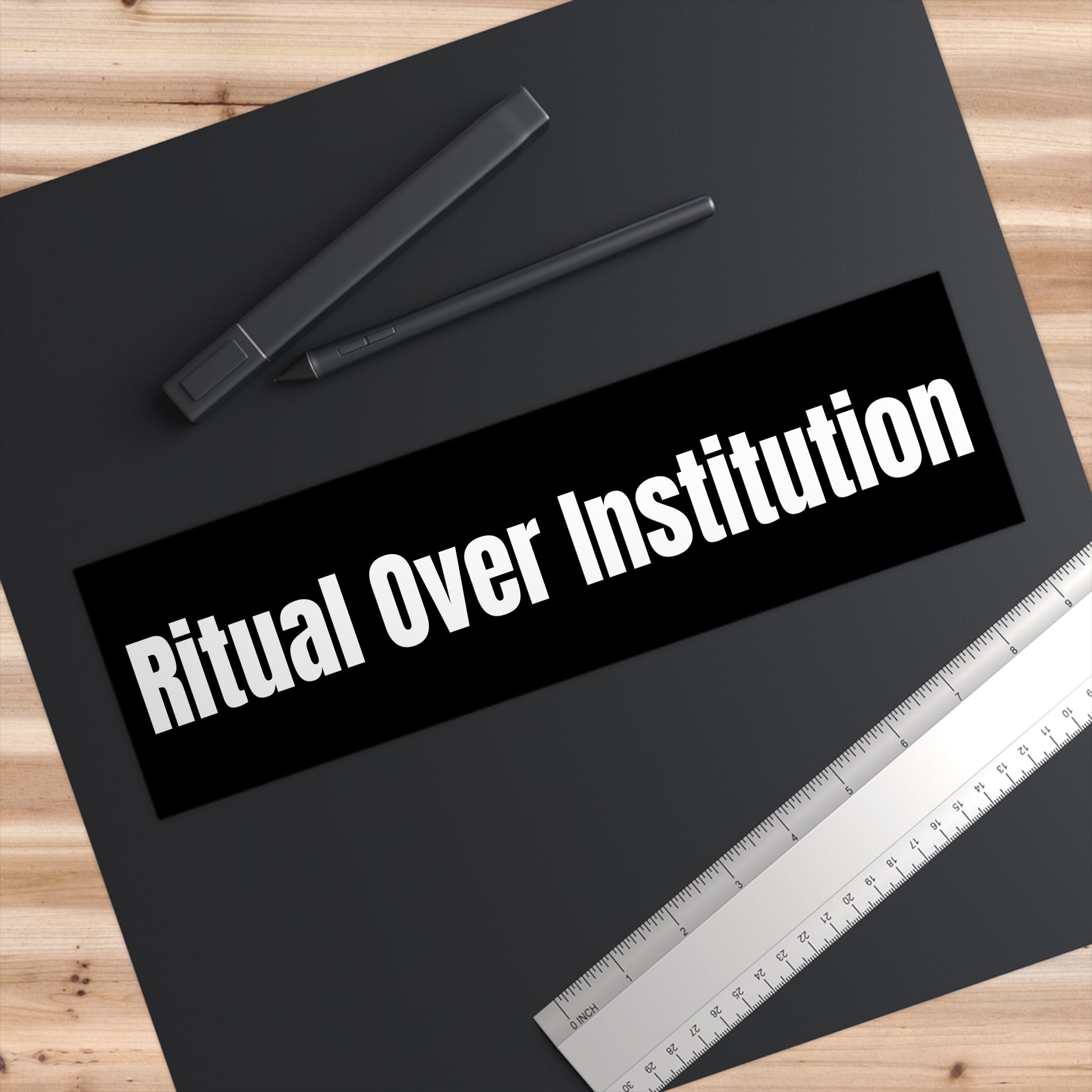 "Ritual Over Institution" — Black Vinyl Sticker