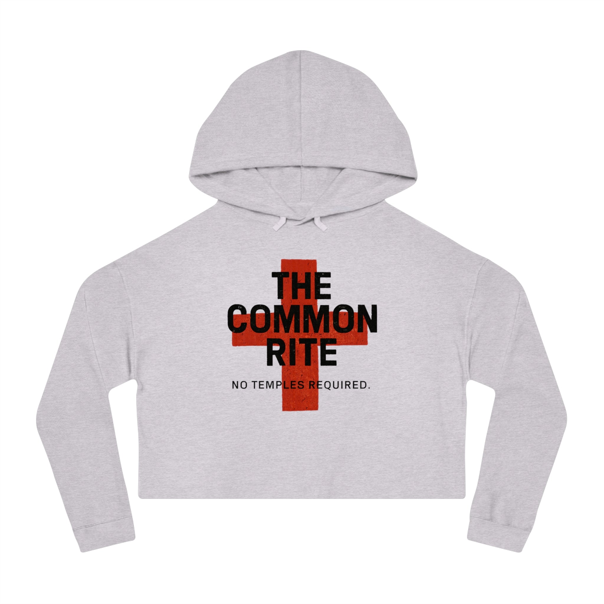 "The Common Rite" Women’s Cropped Hooded Sweatshirt