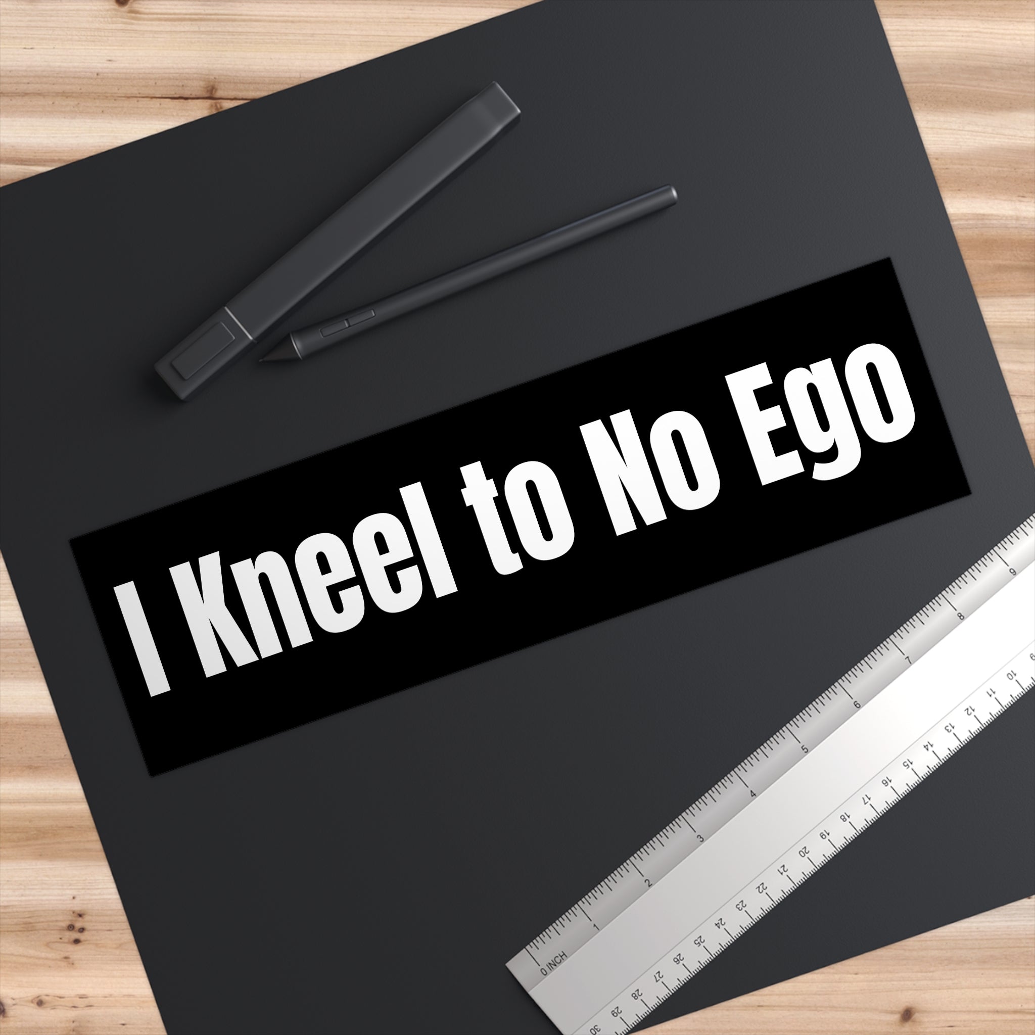 "I Kneel to No Ego" — Black Vinyl Sticker