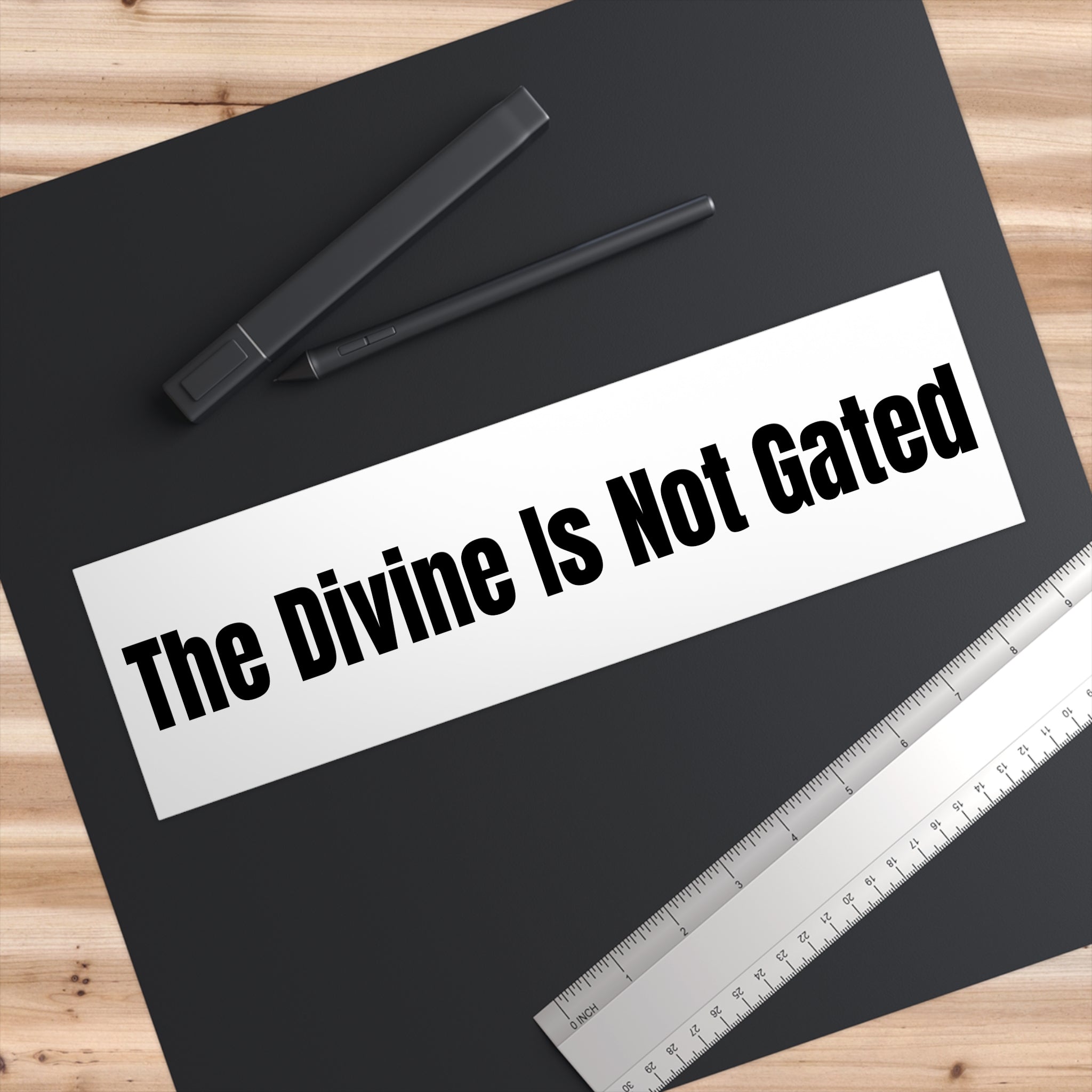 "The Divine Is Not Gated" — White Vinyl Sticker